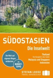Stefan Loose Reiseführer Südostasien, Die Inselwelt.