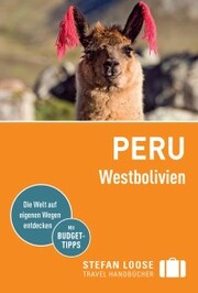 Stefan Loose Reiseführer Peru, Westbolivien