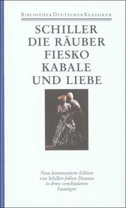 Die Räuber/Fiesko/Kabale und Liebe