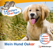 Lesestart mit Eberhart: Mein Hund Oskar