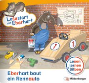 Lesestart mit Eberhart: Eberhart baut ein Rennauto - Cover