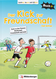 Buch+: Der Kick zur Freundschaft - Schülerbuch