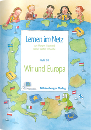 Lernen im Netz, Heft 20: Wir und Europa