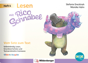 Lesen mit Rico Schnabel, Heft 4: Vom Satz zum Text - silbierte Ausgabe, für Bookii - Cover