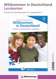 Willkommen in Deutschland - Lernkarten Deutsch als Zweitsprache für Jugendliche II