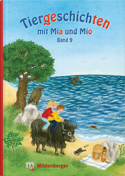 Tiergeschichten mit Mia und Mio - Band 9
