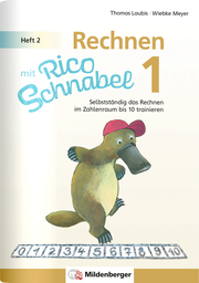 Rechnen mit Rico Schnabel 1, Heft 2 - Rechnen im Zahlenraum bis 10 - Cover