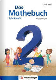 Das Mathebuch 2 - Arbeitsheft, Ausgabe Bayern