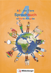 ABC der Tiere 4 - Sprachbuch, silbierte Ausgabe, Neubearbeitung