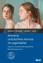 Anorexia und Bulimia nervosa im Jugendalter