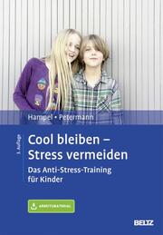 Cool bleiben - Stress vermeiden - Cover