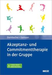 Akzeptanz- und Commitmenttherapie in der Gruppe - Cover