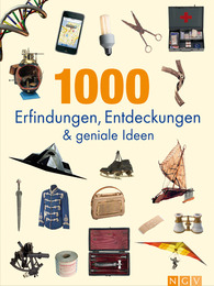 1000 Erfindungen, Entdeckungen und geniale Ideen