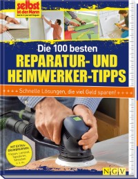 Die 100 besten Reparatur- und Heimwerker-Tipps - Cover
