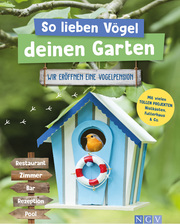 So lieben Vögel deinen Garten - Cover