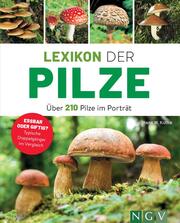 Lexikon der Pilze - Über 210 Pilze im Porträt - Cover