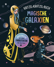 Magische Galaxien - Kritzel-Kratzel-Buch