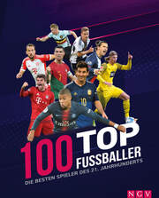 100 Top-Fußballer - Die besten Spieler des 21. Jahrhunderts - Cover