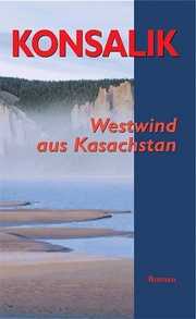 Westwind aus Kasachstan