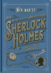 Wer war's? - Die rätselhaften Abenteuer des Sherlock Holmes - Cover