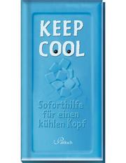 Keep cool!
