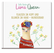 Lama Queen: Flausen im Kopf und Blumen im Haar - wunderbar! - Abbildung 1
