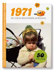 1971 - Ein ganz besonderer Jahrgang - Cover