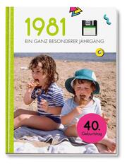 1981 - Ein ganz besonderer Jahrgang - Cover