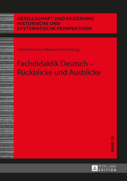 Fachdidaktik Deutsch - Rückblicke und Ausblicke - Cover