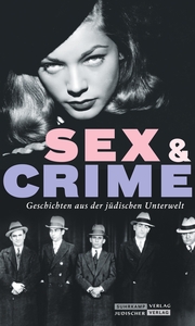 Jüdischer Almanach Sex & Crime