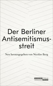 Der Berliner Antisemitismusstreit - Cover