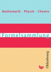 Formelsammlung Mathematik, Physik, Chemie, Rs Gsch, neu