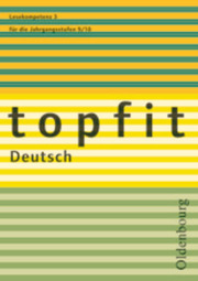 Topfit Deutsch - 9./10. Jahrgangsstufe