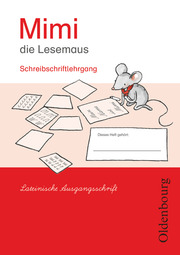 Mimi, die Lesemaus - Fibel für den Erstleseunterricht - Ausgabe E für alle Bundesländer - Ausgabe 2008