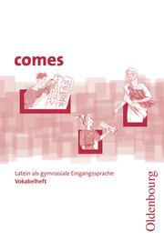 Comes - Latein als 1. Fremdsprache - Zu allen Bänden