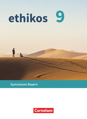 Ethikos - Arbeitsbuch für den Ethikunterricht - Gymnasium Bayern - 9. Jahrgangsstufe - Cover