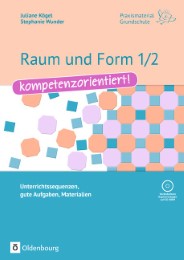 Raum und Form 1/2 - kompetenzorientiert! - Cover