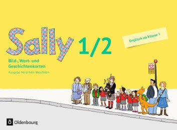 Sally - Ausgabe Nordrhein-Westfalen (Neubearbeitung) - Englisch ab Klasse 1 / 1./2. Schuljahr - Bild-, Wort und Geschichtenkarten mit Beiblatt