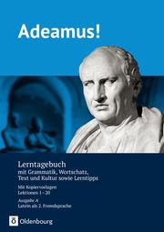 Adeamus! - Ausgabe A - Latein als 2. Fremdsprache