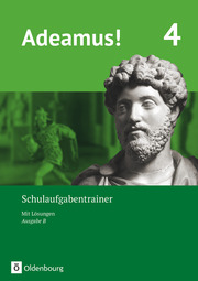 Adeamus! - Ausgabe B - Latein als 1. Fremdsprache - Band 4