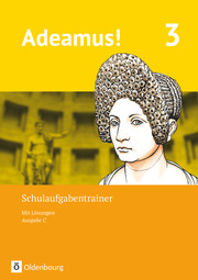 Adeamus! - Ausgabe C - Latein als 2. Fremdsprache - Band 3
