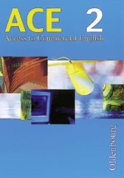 ACE, Access to Commercial English, Wirtschaftsschule