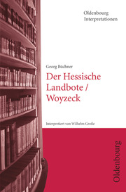 Georg Büchern: Der Hessische Landbote/Woyzeck