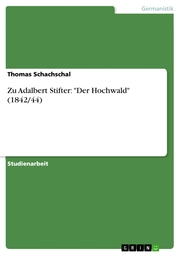 Zu Adalbert Stifter: 'Der Hochwald' (1842/44) - Cover