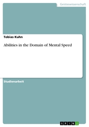Abilities in the Domain of Mental Speed