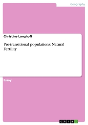 Pre-transitional populations: Natural Fertility