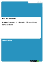 Kundenkommunikation der PR-Abteilung der NfN-Bank