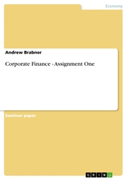 Corporate Finance - Assignment One