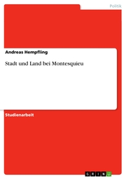 Stadt und Land bei Montesquieu - Cover