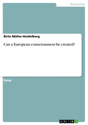 Can a European consciousness be created?